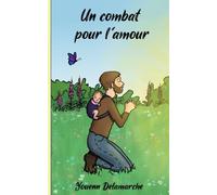 Un combat pour l'amour