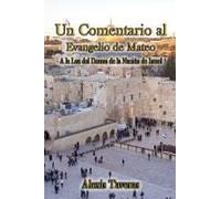 Un Comentario Al Evangelio De Mateo