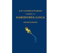Un comentario sobre la Sabiduría Loca