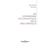 Un commentaire psychanalytique de la Bible hébraïque - Jean-Gérard Bursztein - Hermann - broché - Essai