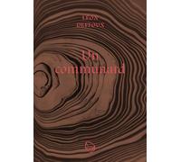 Un communard - Léon Deffoux - Les Lapidaires - broché - Roman