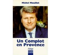 Un Complot En Provence