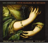 Un Concert pour Madame de Sévigné