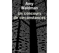 Un concours de circonstances - Prix du Premier roman étranger 2012 par le magazine Lire
