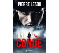 Un condé - Pierre Lesou - Avallon & Combe - broché - Roman