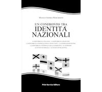 UN CONFRONTO TRA iDENTITà nAZIONALI: La Repubblica Italiana - la Repubblica Francese - la Repubblica Federale degli Stati Uniti - la Federazione Russa ... - lo Stato di Israele - lo Stato di Palestina