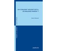 Un conjoint violent est-il un mauvais parent ?