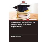 Un Conseil Inclusif Sur Le Programme D'études Supérieures