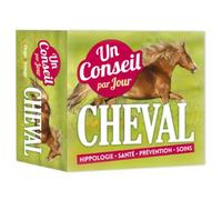 Un Conseil Par Jour Cheval 2019 - Hippologie - Santé - Prévention - Soins