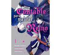 Un contable para salvar el reino, vol. 1