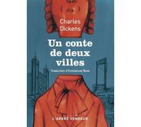 Un conte de deux villes - Charles Dickens - L'arbre Vengeur - broché - Roman