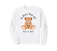 Un Conte de fées d'amour et de Haine (Motif Ours Mignon Amusant) Sweatshirt