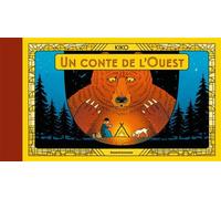 Un conte de l'Ouest - Kiko - Bayard Jeunesse - cartonné - Contes et légendes jeunesse