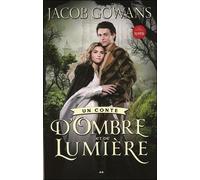 Un Conte D'ombre Et De Lumière - Tome 1