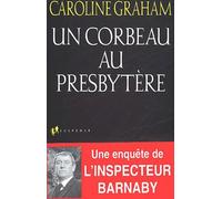 Un corbeau au presbytère : Une enquête de l'inspecteur Barnaby