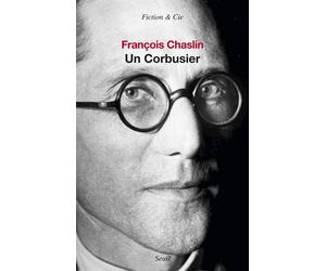 Un Corbusier - François Chaslin - Seuil - broché - Roman