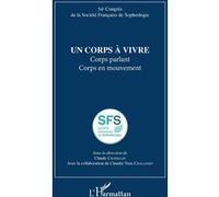 Un corps à vivre Claude Châtillon (Collection dirigée par), Claudie Terk-Chalanset (Contributions)