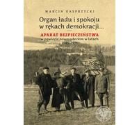 Un corps d'ordre et de paix entre les mains de la démocratie (Buch auf Polnisch)