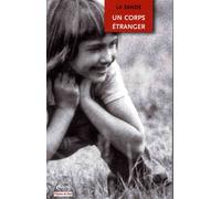 Un corps étranger - La Sande - Empreinte Eds - broché - Roman