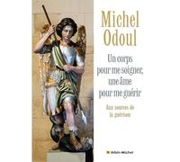 Un corps pour me soigner — une âme pour me guérir — édition 2026