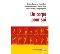 Un corps pour soi - Georges Vigarello - Puf - broché - Etude