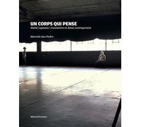 Un Corps qui Pense Noemi Lapzeson, Transmettre en Danse Con - Marcela San Pedro - Metispresses - broché - Monographie
