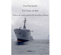 Un Corse en mer - Jean-Paul Jannin - Bookelis - broché - Roman