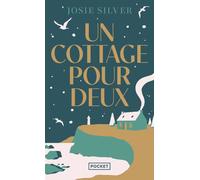 Un cottage pour deux - Josie Silver - Pocket - Poche - Roman