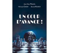 Un coup d’avance ! - Jean-Marc Pailhol - Economica - broché - Essai