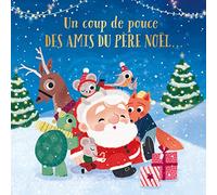 Un Coup De Pouce Des Amis Du Père Noël...