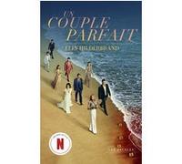 Un couple parfait Elin Hilderbrand (Auteur), Séverine Weiss (Traduction)