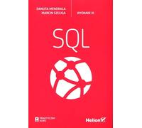 Un cours pratique sur SQL Danuta Mendrala, Marcin Szeliga (Buch auf Polnisch)
