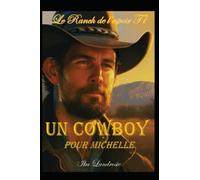 Un Cowboy pour Michelle