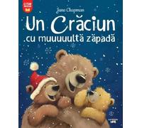 Un Craciun cu multa zapada - Jane Chapman, Citim impreuna!, Editie in limba romana