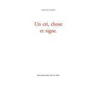 Un cri, chose et signe - Jean-Paul Michel - William Blake - broché - Poésie