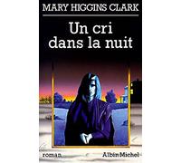 Un cri dans la nuit
