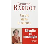 Un cri dans le silence