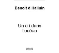 Un Cri Dans L'océan