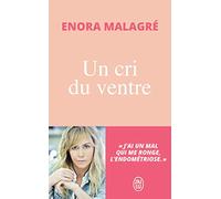Un cri du ventre