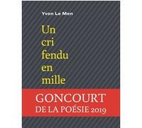 Un cri fendu en mille Yvon Le Men (Auteur)