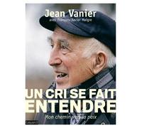 Un Cri Se Fait Entendre - Mon Chemin Vers La Paix