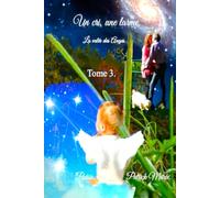 Un cri, une larme: La vallée des anges.