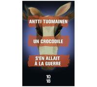 Un Crocodile S'en Allait À La Guerre