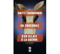 Un crocodile s'en allait à la guerre