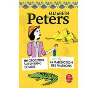 Un Crocodile sur un banc de sable suivi de La Malédiction des pharaons