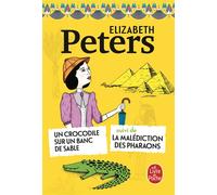 Un Crocodile sur un banc de sable suivi de La Malédiction des pharaons - Elizabeth Peters - Lgf - broché - Roman