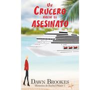 Un Crucero Hacia El Asesinato