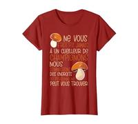 Un Cueilleur De Champignons Cèpes Chasseur De Champignon T-Shirt, Femme, Canneberge, XS