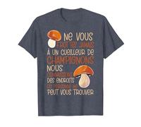 Un Cueilleur De Champignons Cèpes Chasseur De Champignon T-Shirt, Homme, Bleu Chiné, 3XL