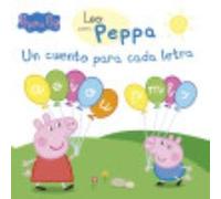 Un Cuento Para Cada Letra (A, E, I, O, U, P, M, L, S) (Leo Con Peppa Pig) - VARIOS AUTORES Varios Autores (Auteur)